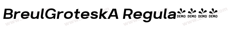 BreulGroteskA Regula字体转换